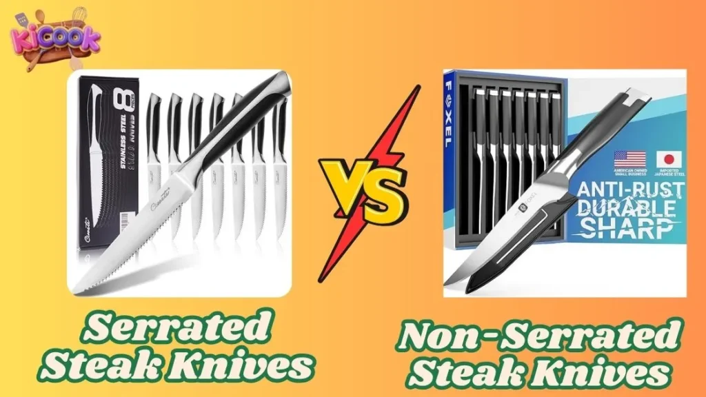 Serrated vs Non-Serrated Steak Knives