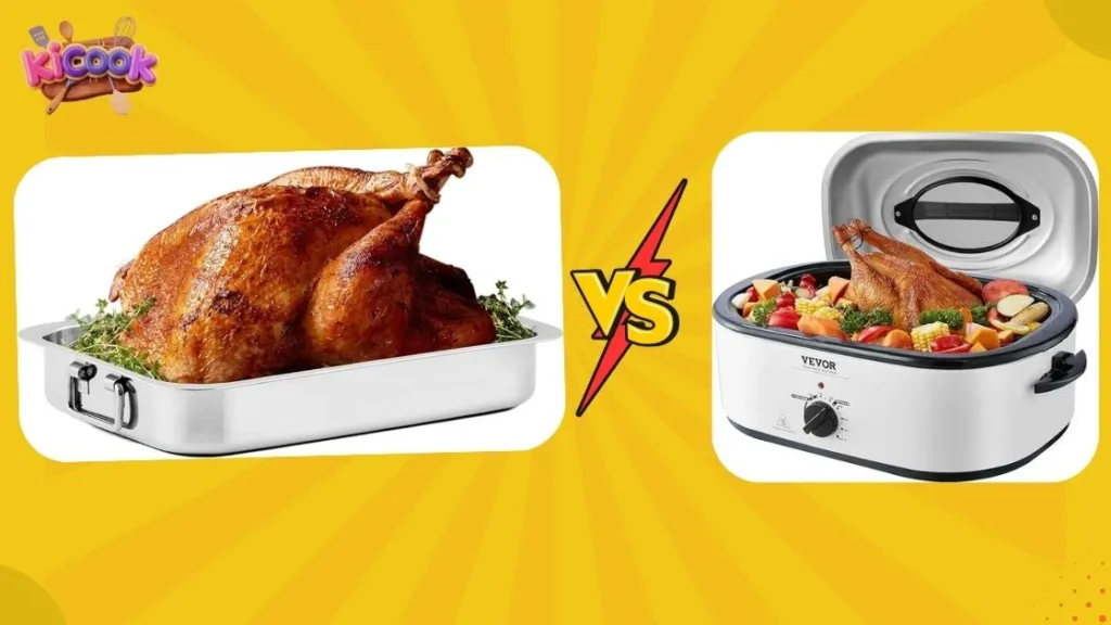 Roasting Pan vs Electric Roaster