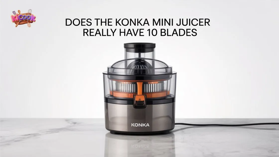 KONKA Mini Juicer has 10 Blades