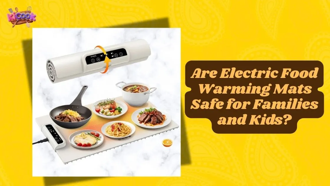 Are Electric Food Warming Mats Safe