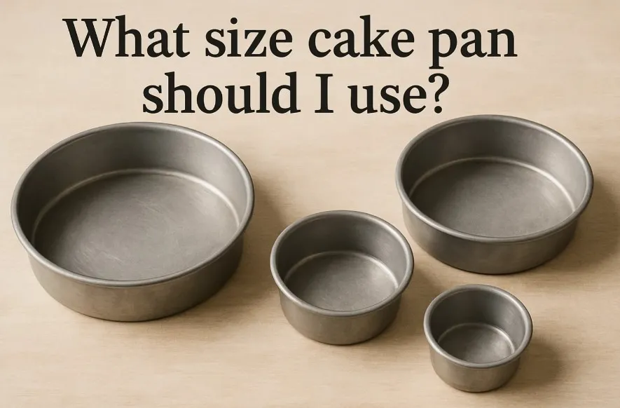 What size cake pan should I use