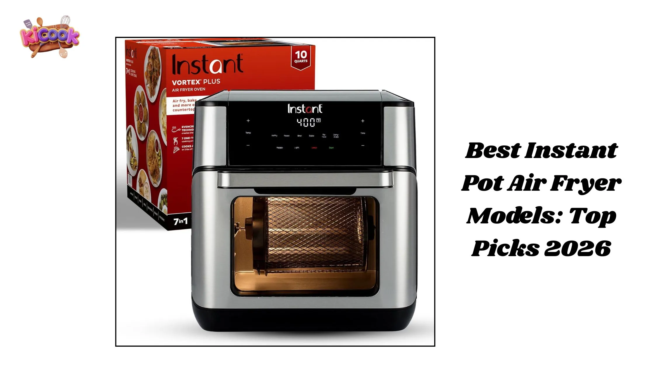 Best Instant Pot Air Fryer Models Top Picks 2026
