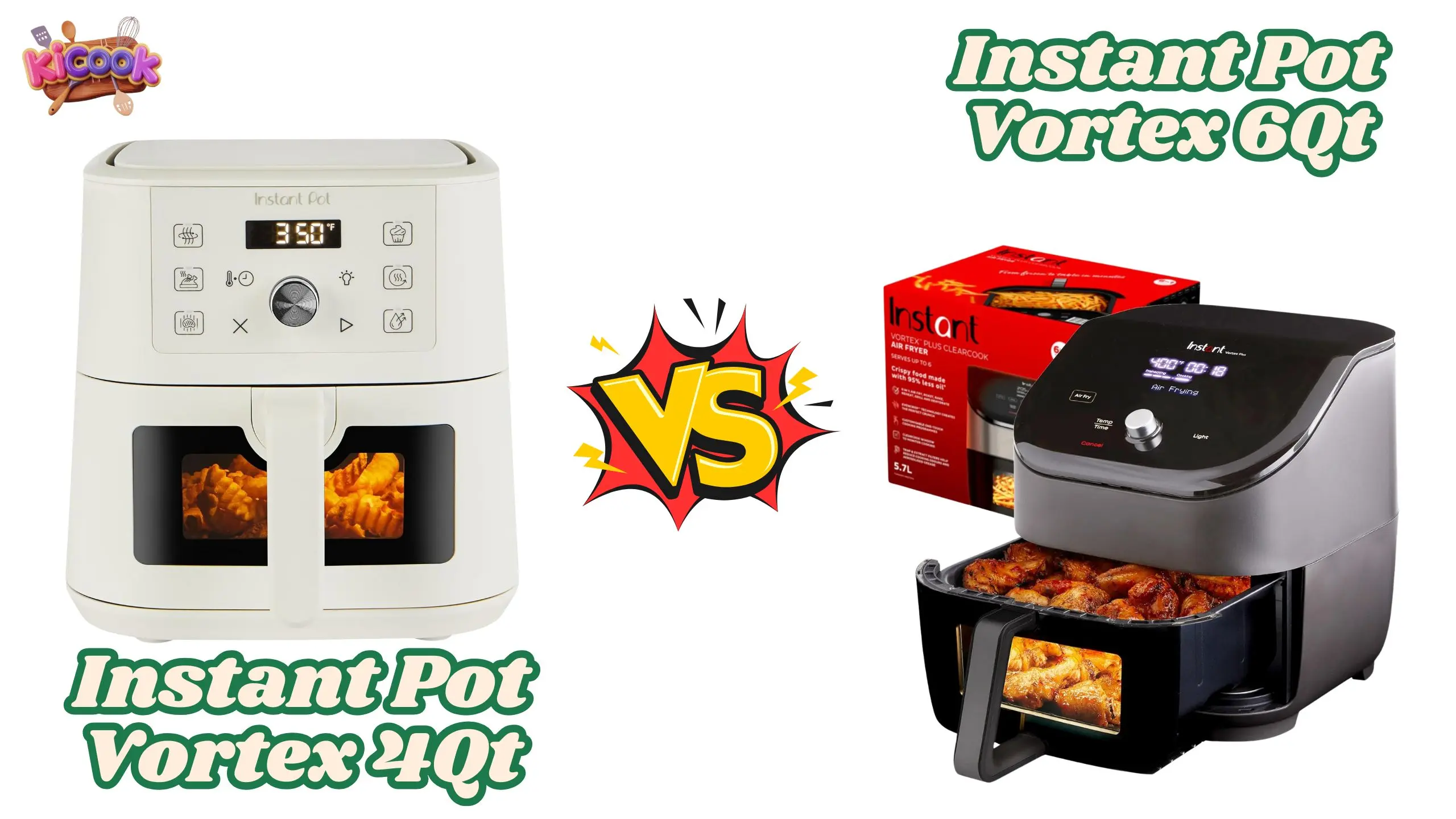 Instant Pot Vortex 4 Quart vs 6 Quart Air Fryer