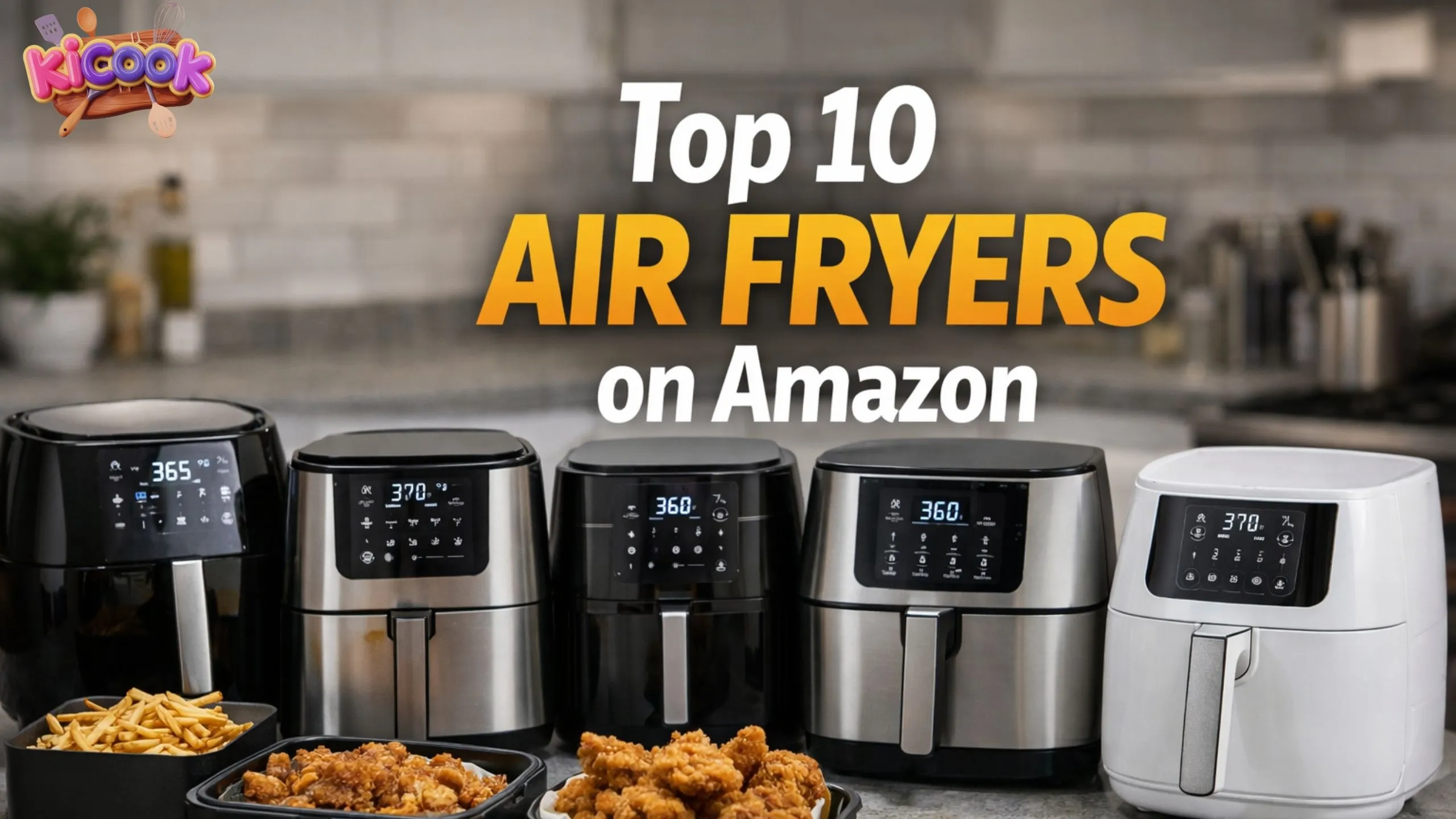 Top 10 Air Fryers on Amazon
