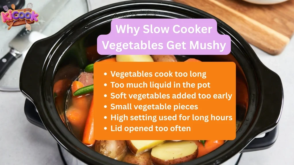 Why Slow Cooker Vegetables Get Mushy