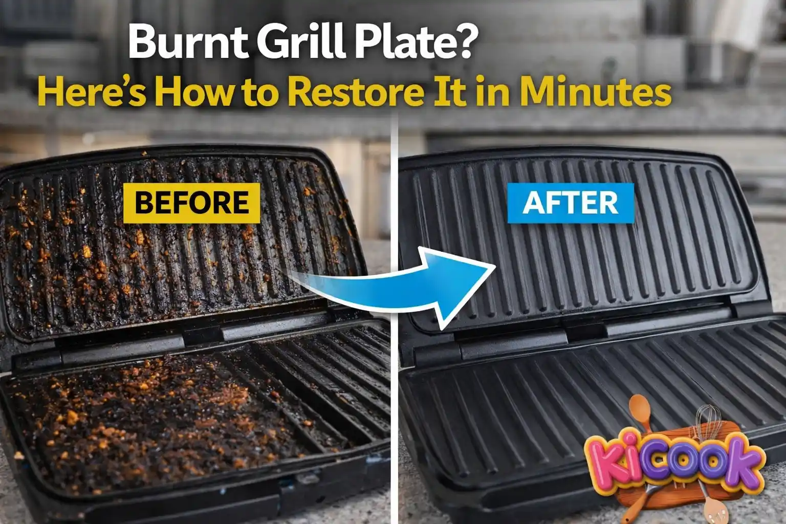Burnt Grill Plate Here’s How to Restore It in Minutes