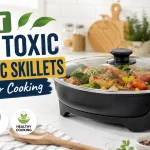 6 Best Non Toxic Electric Skillets for Safer Cooking