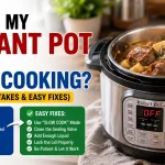 Why Is My Instant Pot Not Slow Cooking