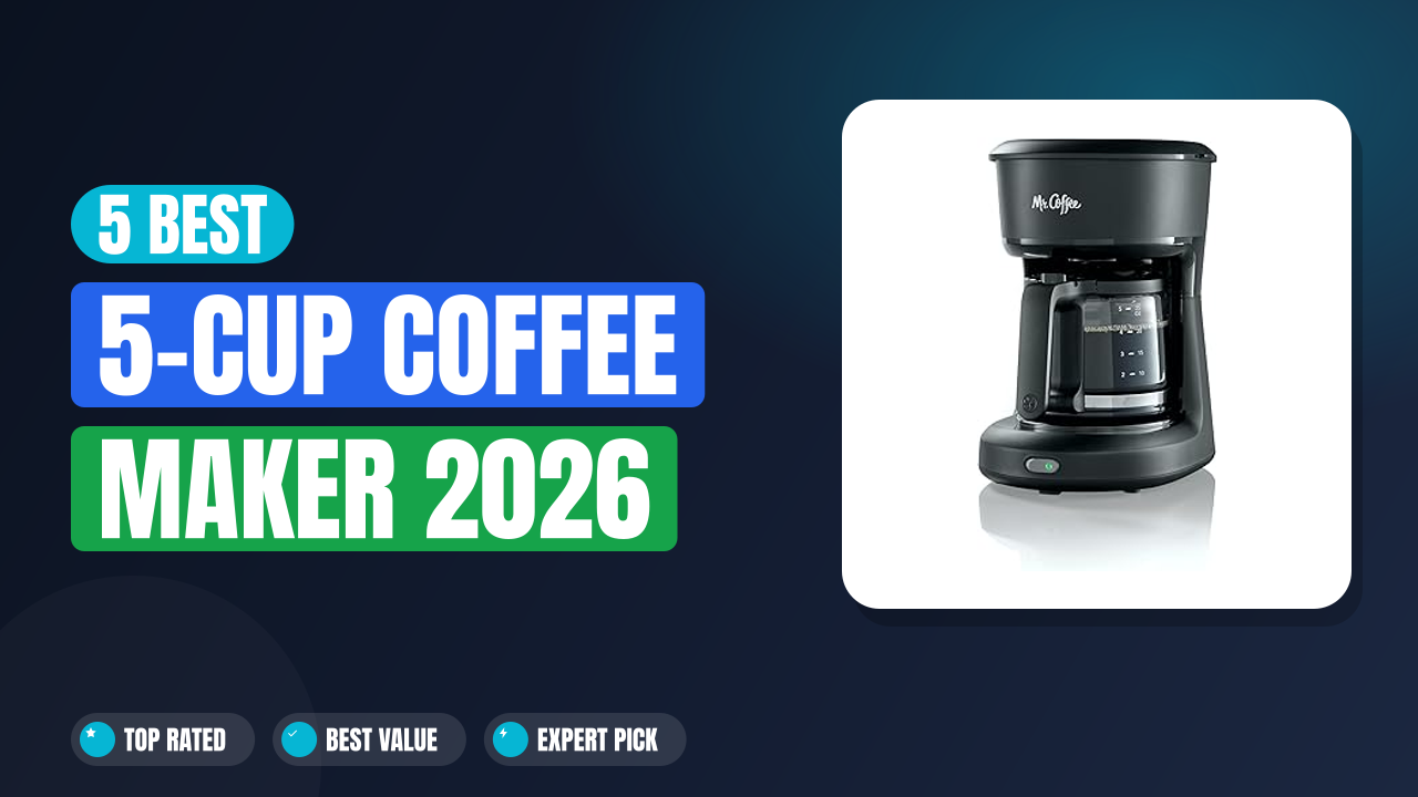5 Best 5-cup Coffee Maker 2026