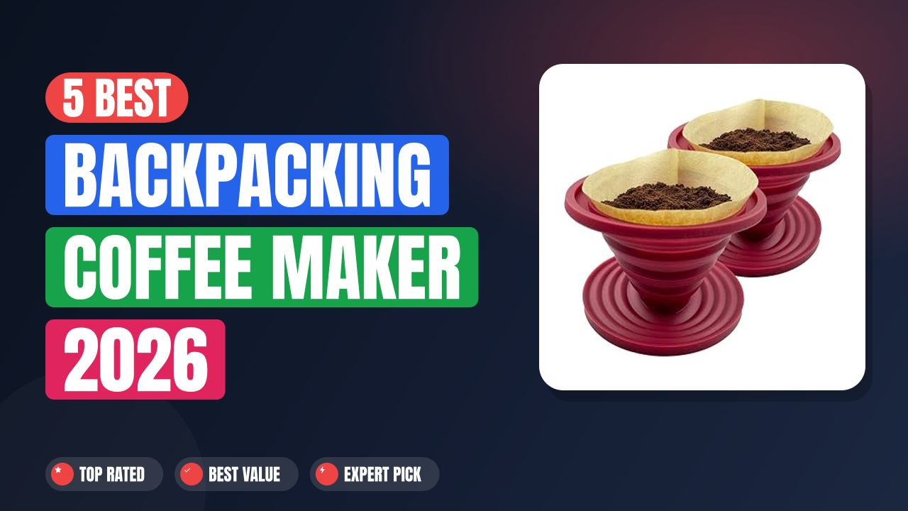 5 Best Backpacking Coffee Maker 2026