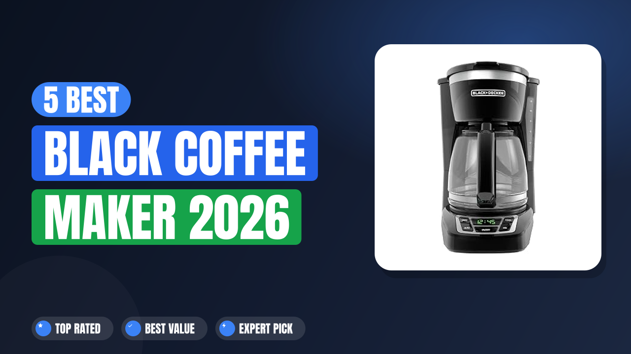 5 Best Black Coffee Maker 2026