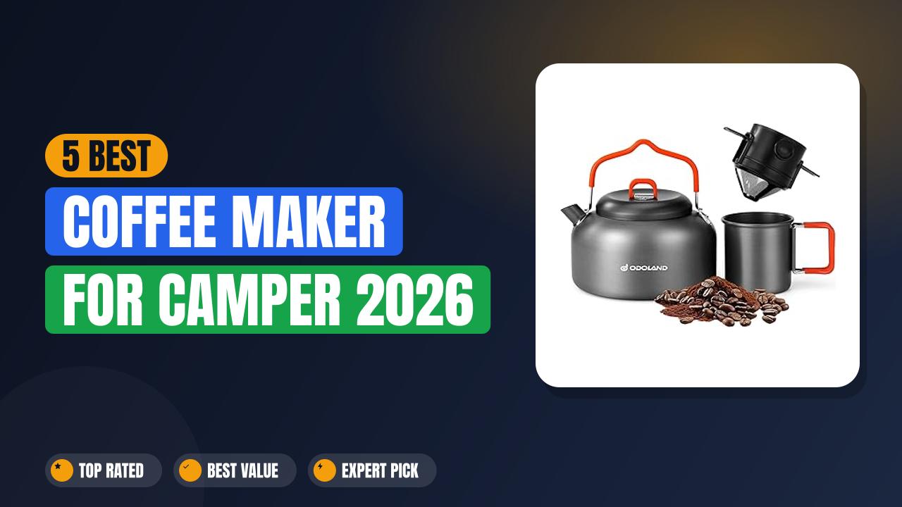 5 Best Coffee Maker for Camper 2026