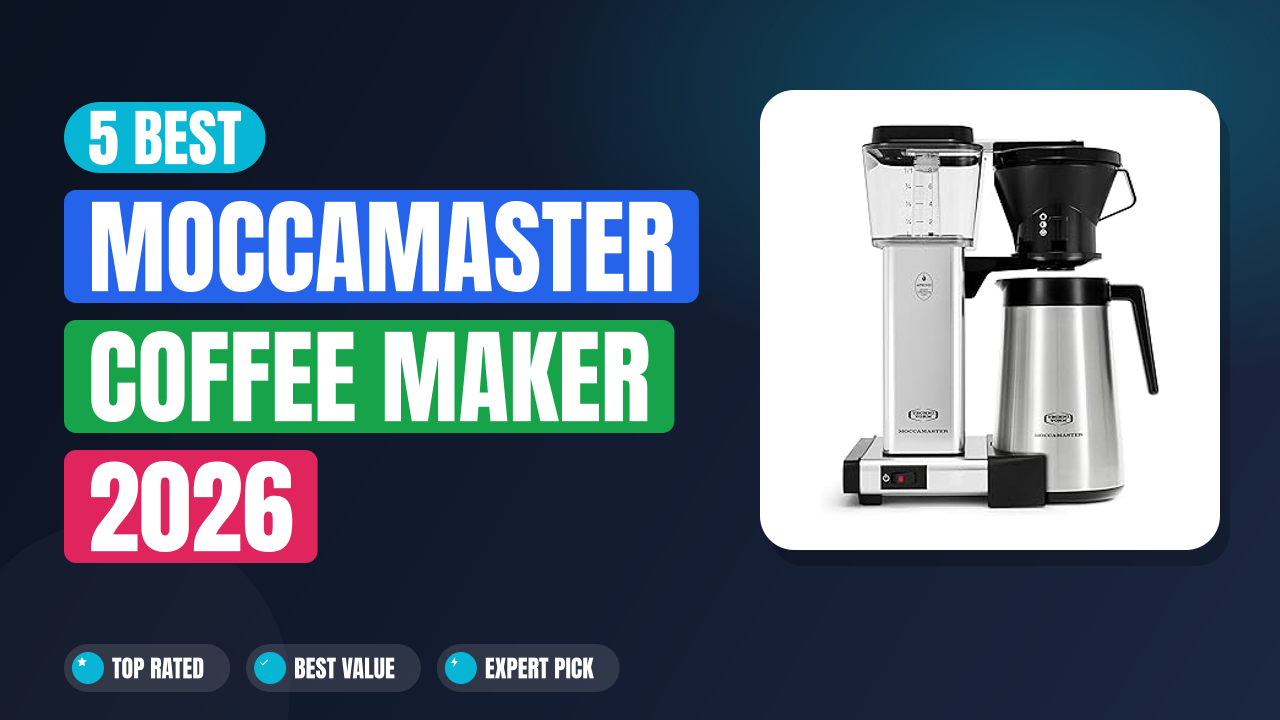 5 Best Moccamaster Coffee Maker 2026