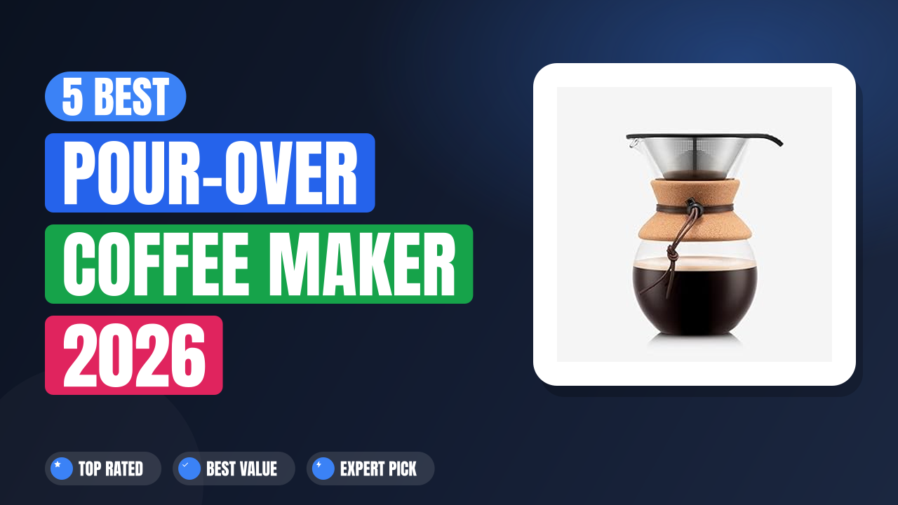 5 Best Pour-over Coffee Maker 2026