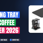 5 Best Sliding Tray for Coffee Maker 2026