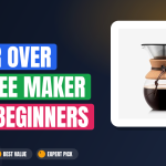 Best Pour Over Coffee Maker for Beginners in 2024