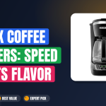 Best Quick Coffee Makers: Speed Meets Flavor