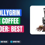 The Ollygrin Burr Coffee Grinder: Best Value for Perfect