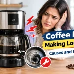 Coffee Maker Making Loud Noise