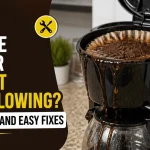 Drip Coffee Maker Basket Overflowing